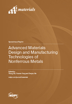 Special issue Advanced Materials Design and Manufacturing Technologies of Nonferrous Metals book cover image