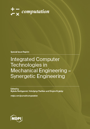 Integrated Computer Technologies in Mechanical Engineering