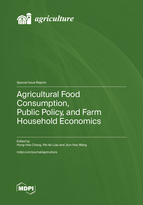 Special issue Agricultural Food Consumption, Public Policy, and Farm Household Economics book cover image