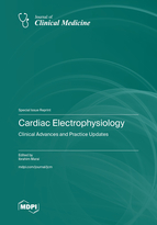 Special Issue Cardiac Electrophysiology: Clinical Advances and Practice Updates book cover image