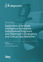 Special Issue Application of Artificial Intelligence to Advance Individualized Diagnosis and Treatment in Emergency and Critical Care Medicine book cover image