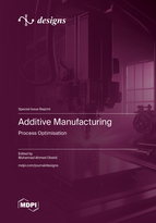Special issue Additive Manufacturing &ndash; Process Optimisation book cover image