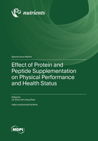 Special issue Effect of Protein and Peptide Supplementation on Physical Performance and Health Status book cover image
