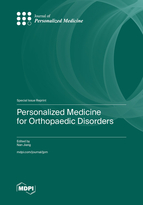 Special issue Personalized Medicine for Orthopaedic Disorders book cover image
