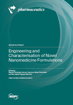 Special issue Engineering and Characterisation of Novel Nanomedicine Formulations book cover image