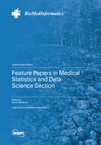Special issue Feature Papers in Medical Statistics and Data Science Section book cover image