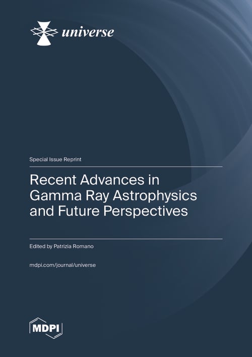 Recent Advances in Gamma Ray Astrophysics and Future Perspectives ...