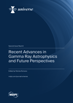 Special issue Recent Advances in Gamma Ray Astrophysics and Future Perspectives book cover image