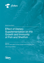 Special issue Effect of Dietary Supplementation on the Growth and Immunity of Fish and Shellfish book cover image