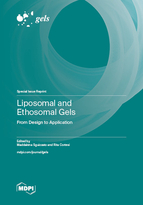 Special issue Liposomal and Ethosomal Gels: From Design to Application book cover image