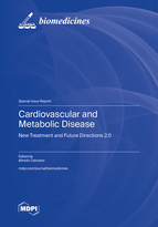 Special Issue Cardiovascular and Metabolic Disease: New Treatment and Future Directions 2.0 book cover image
