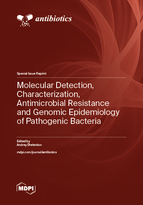 Special issue Molecular Detection, Characterization, Antimicrobial Resistance and Genomic Epidemiology of Pathogenic Bacteria book cover image