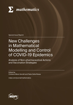 Special issue New Challenges in Mathematical Modelling and Control of COVID-19 Epidemics: Analysis of Non-pharmaceutical Actions and Vaccination Strategies book cover image