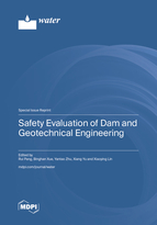 Special Issue Safety Evaluation of Dam and Geotechnical Engineering book cover image