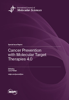 Special issue Cancer Prevention with Molecular Target Therapies 4.0 book cover image