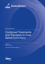 Special Issue Combined Treatments and Therapies to Cure Spinal Cord Injury book cover image