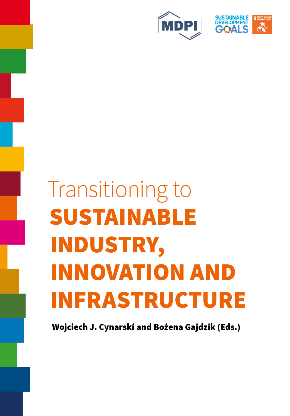 Transitioning to Sustainable Industry, Innovation and Infrastructure