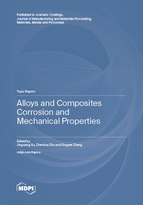 Topic Alloys and Composites Corrosion and Mechanical Properties book cover image