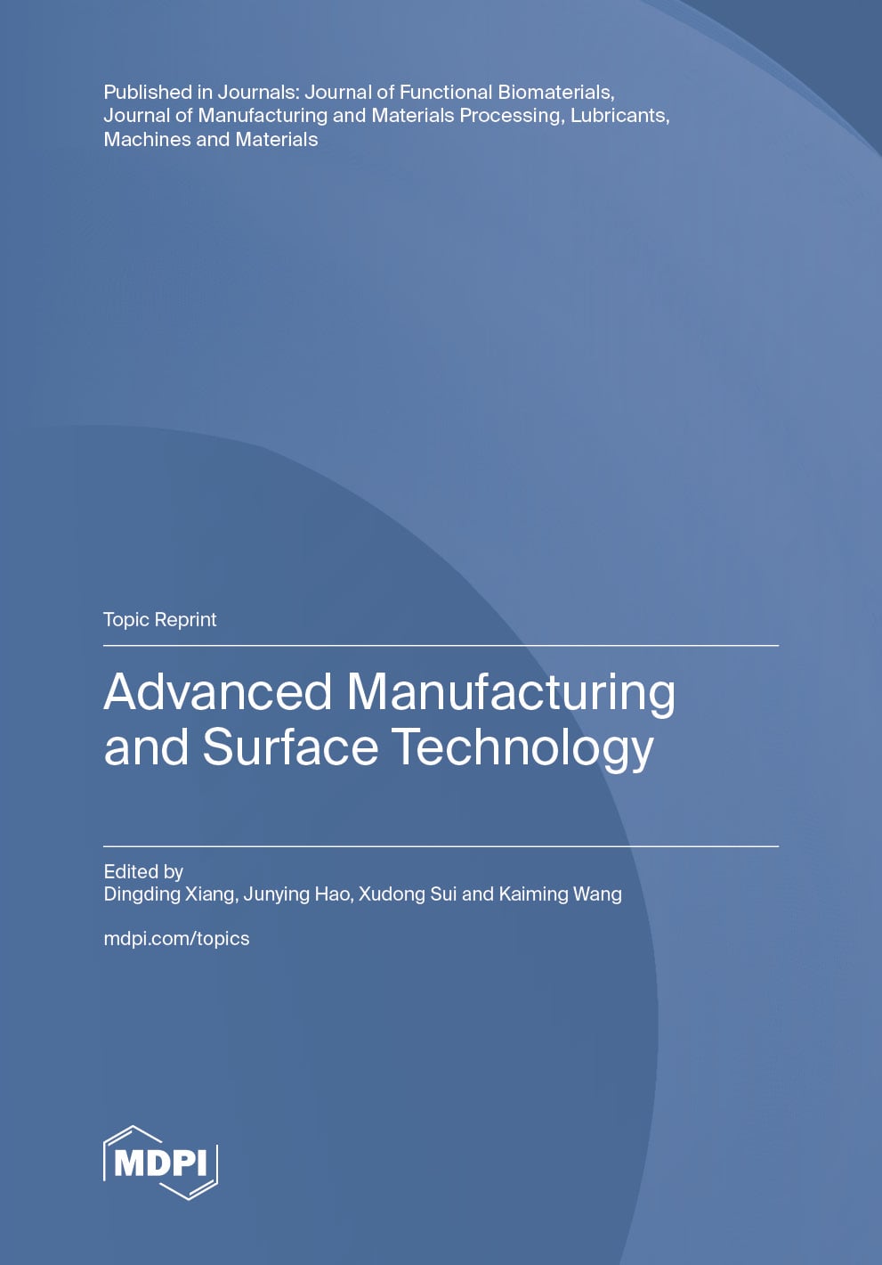 Advanced Manufacturing and Surface Technology