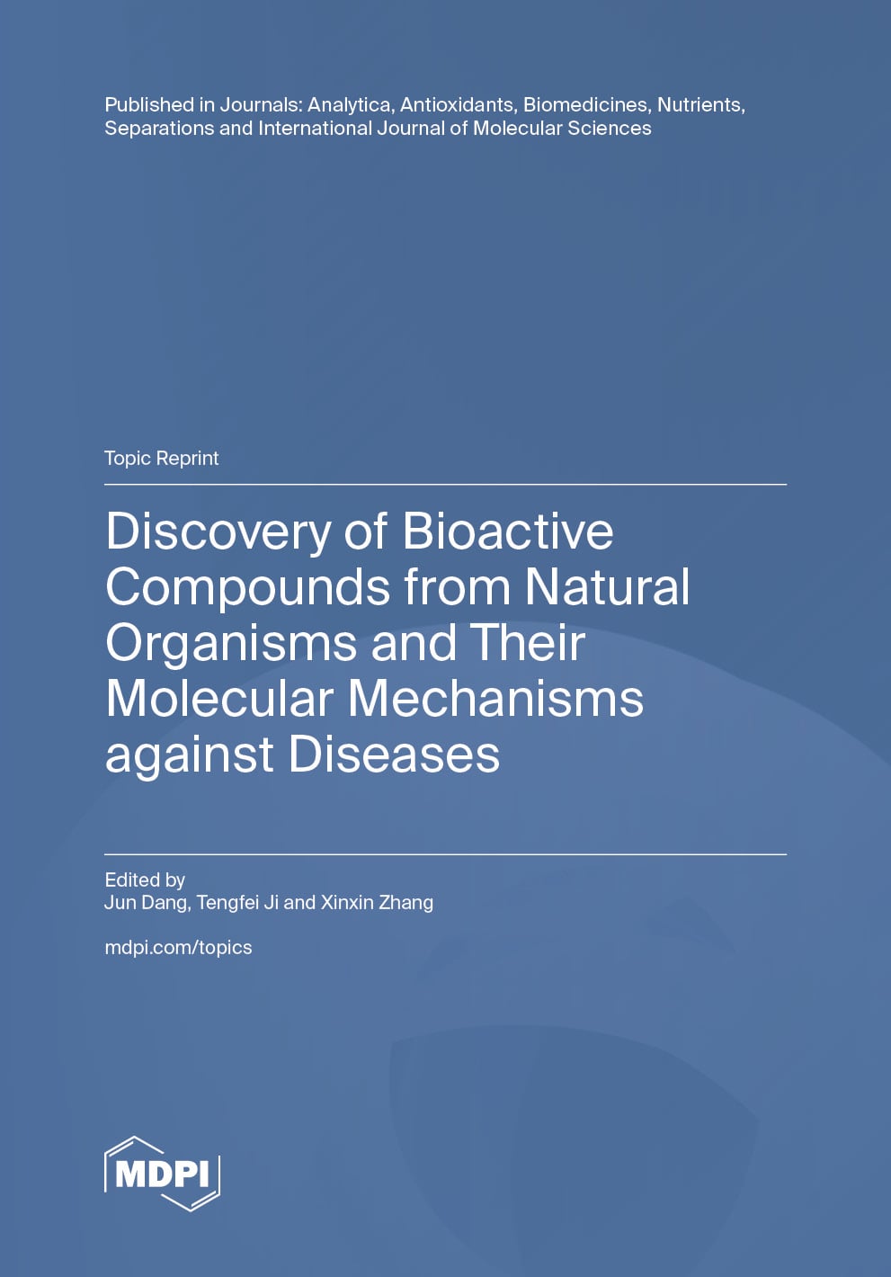 Discovery of Bioactive Compounds from Natural Organisms and Their Molecular Mechanisms against Diseases