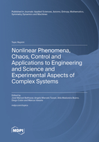 Topic Nonlinear Phenomena, Chaos, Control and Applications to Engineering and Science and Experimental Aspects of Complex Systems book cover image