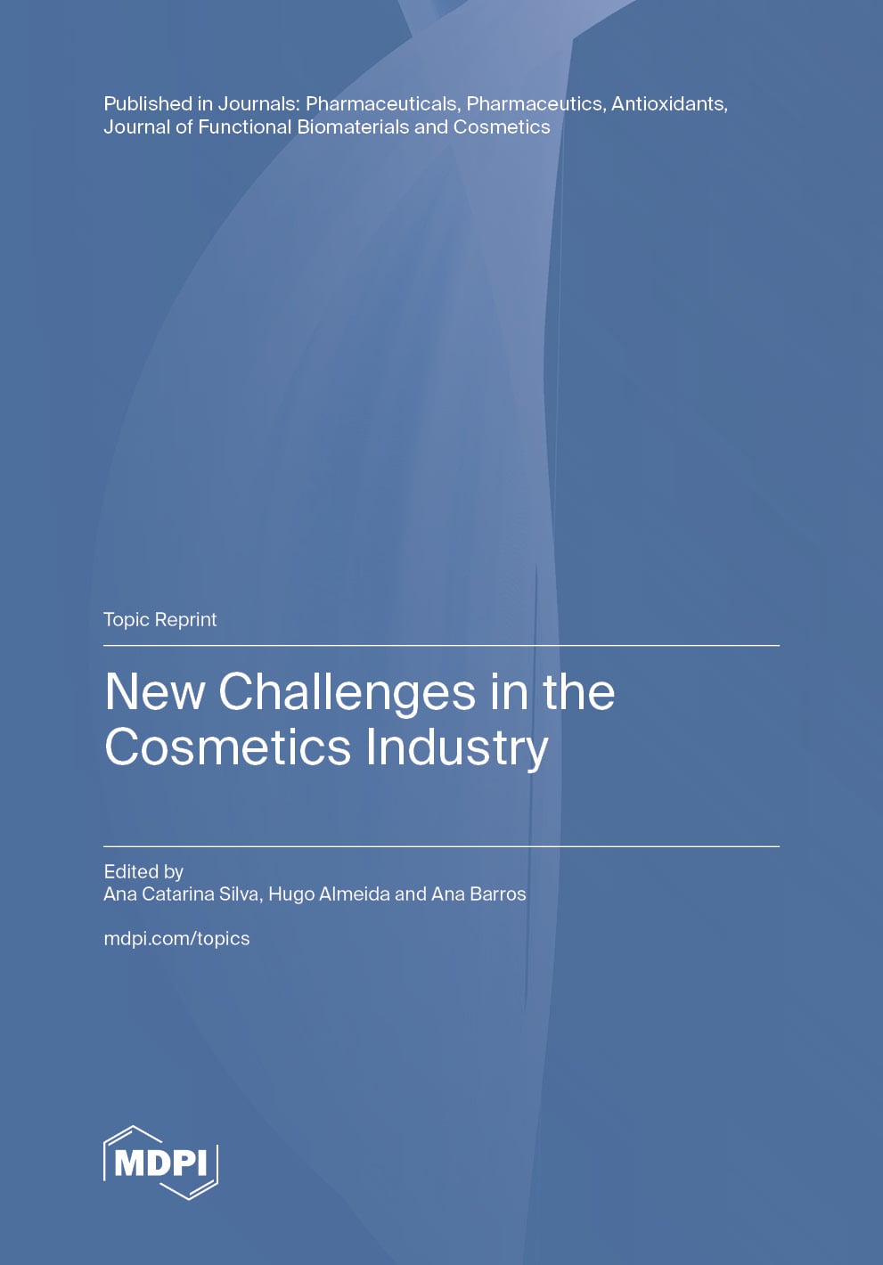 New Challenges in the Cosmetics Industry