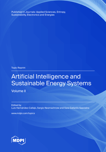 Artificial Intelligence and Sustainable Energy Systems | MDPI Books