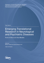Topic Emerging Translational Research in Neurological and Psychiatric Diseases: From In Vitro to In Vivo Models book cover image