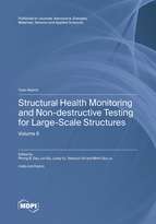 Topic Structural Health Monitoring and Non-destructive Testing for Large-Scale Structures book cover image