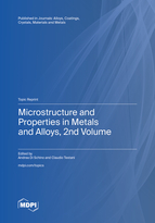 Topic Microstructure and Properties in Metals and Alloys, 2nd Volume book cover image