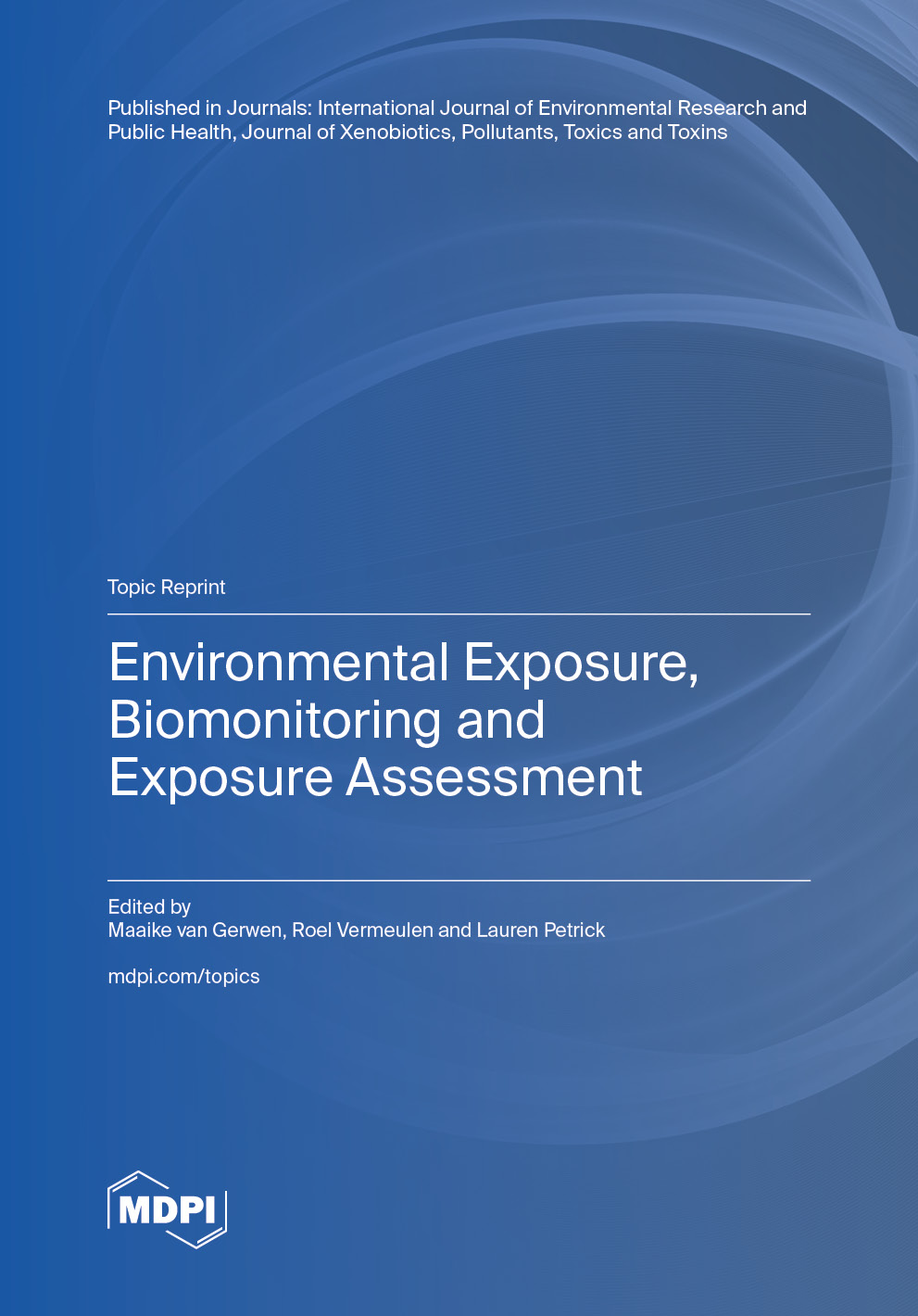 Environmental Exposure, Biomonitoring and Exposure Assessment | MDPI Books
