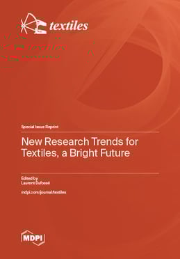 New Research Trends for Textiles, a Bright Future