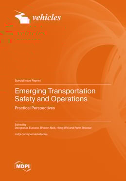 Emerging Transportation Safety and Operations