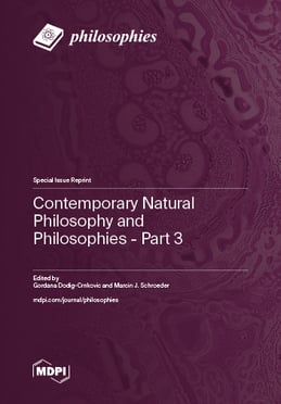 Contemporary Natural Philosophy and Philosophies - Part 3