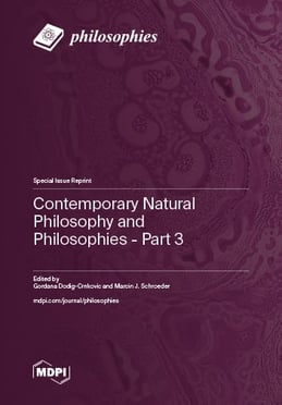 Contemporary Natural Philosophy and Philosophies - Part 3