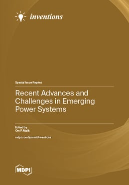 Recent Advances and Challenges in Emerging Power Systems