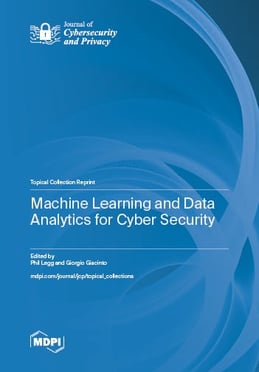 Machine Learning and Data Analytics for Cyber Security