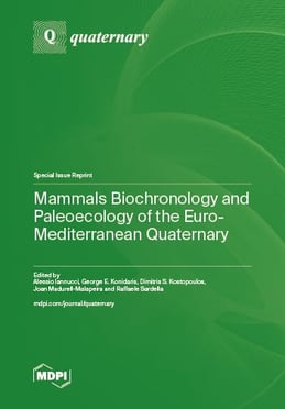 Mammals Biochronology and Paleoecology of the Euro-Mediterranean Quaternary