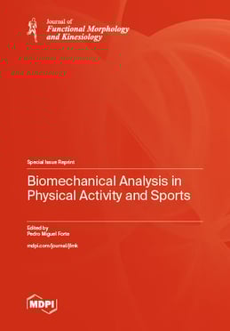 Biomechanical Analysis in Physical Activity and Sports