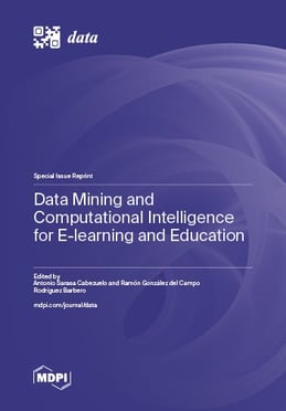 Data Mining and Computational Intelligence for E-learning and Education