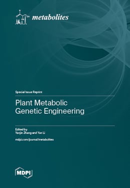 Plant Metabolic Genetic Engineering