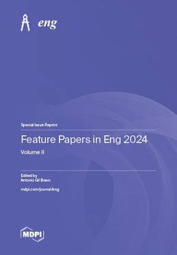 Feature Papers in Eng 2024