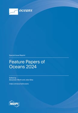 Feature Papers of Oceans 2024