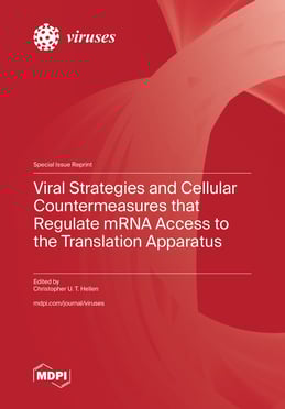 Viral Strategies and Cellular Countermeasures that Regulate mRNA Access to the Translation Apparatus