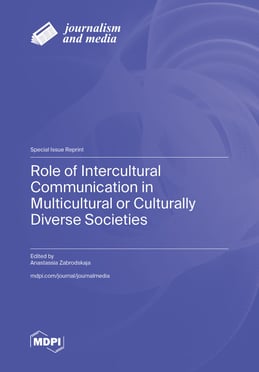 Role of Intercultural Communication in Multicultural or Culturally Diverse Societies