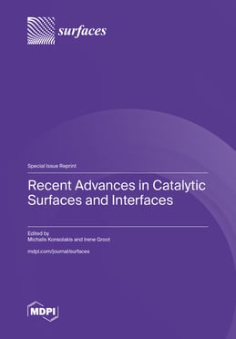 Recent Advances in Catalytic Surfaces and Interfaces
