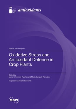 Oxidative Stress and Antioxidant Defense in Crop Plants