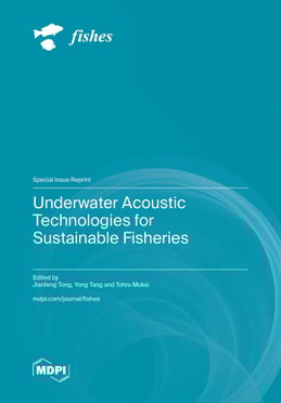 Underwater Acoustic Technologies for Sustainable Fisheries