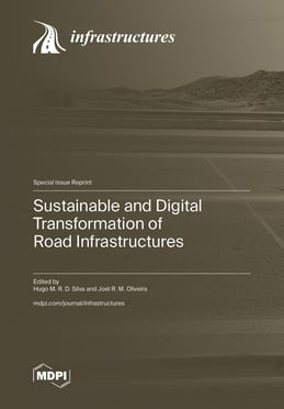 Sustainable and Digital Transformation of Road Infrastructures