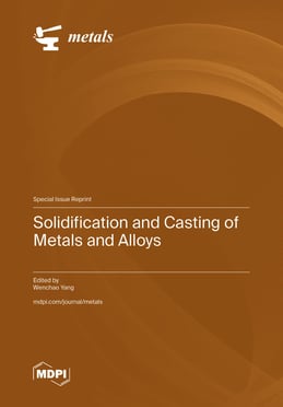 Solidification and Casting of Metals and Alloys